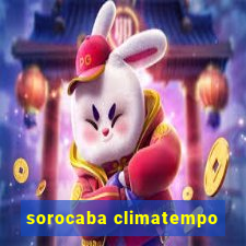 sorocaba climatempo